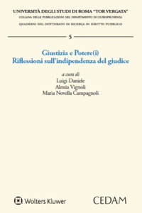 Giustizia e Potere(i). Riflessioni sull'indipendenza del giudice