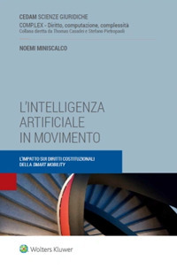 L'intelligenza artificiale in movimento. Impatto sui diritti costituzionali