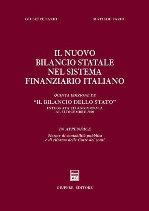 Il nuovo bilancio statale nel sistema finanziario italiano