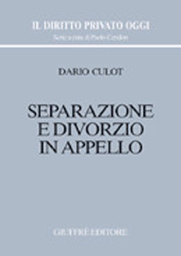 Separazione e divorzio in appello