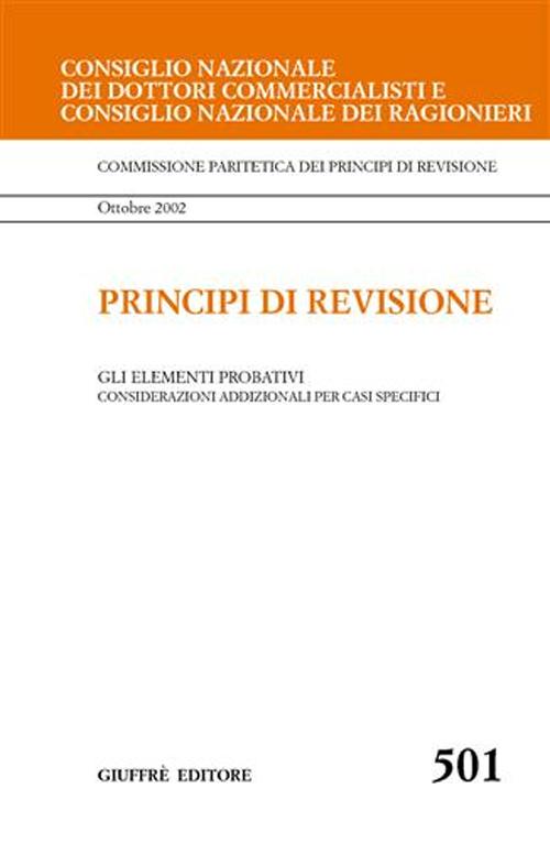 Principi di revisione. Documento 501. Gli elementi probativi: considerazioni addizionali per casi specifici