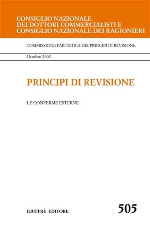 Principi di revisione. Documento 505. Le conferme esterne