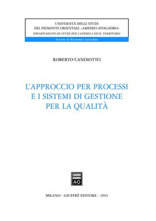 L'approccio per processi e i sistemi di gestione per la qualità