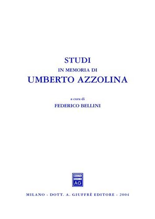Studi in memoria di Umberto Azzolina