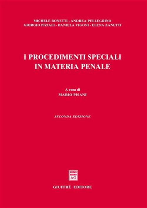 I procedimenti speciali in materia penale