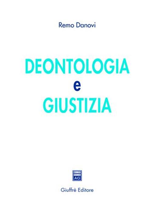 Deontologia e giustizia