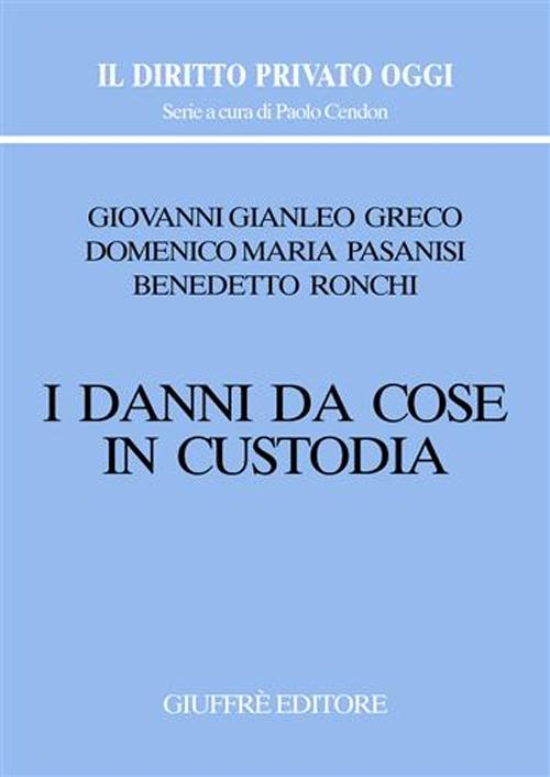 I danni da cose in custodia