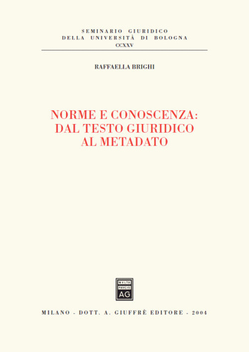 Norme e conoscenza: dal testo giuridico al metadato