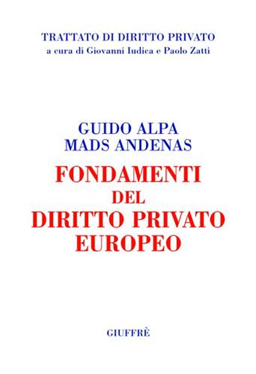 Fondamenti del diritto privato europeo
