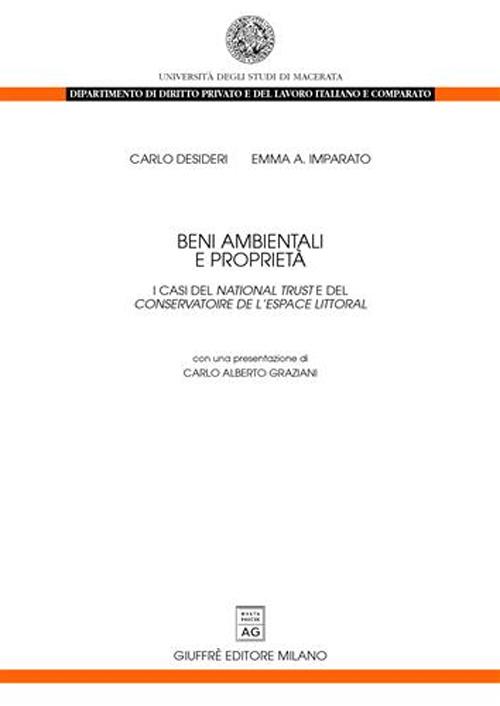 Beni ambientali e proprietà. I casi del «National trust» e del «Conservatoire de l'espace littoral»