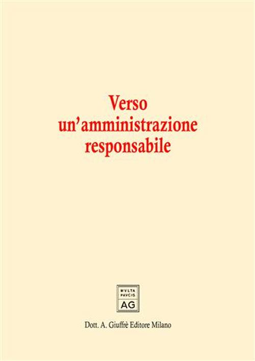 Verso un'amministrazione responsabile