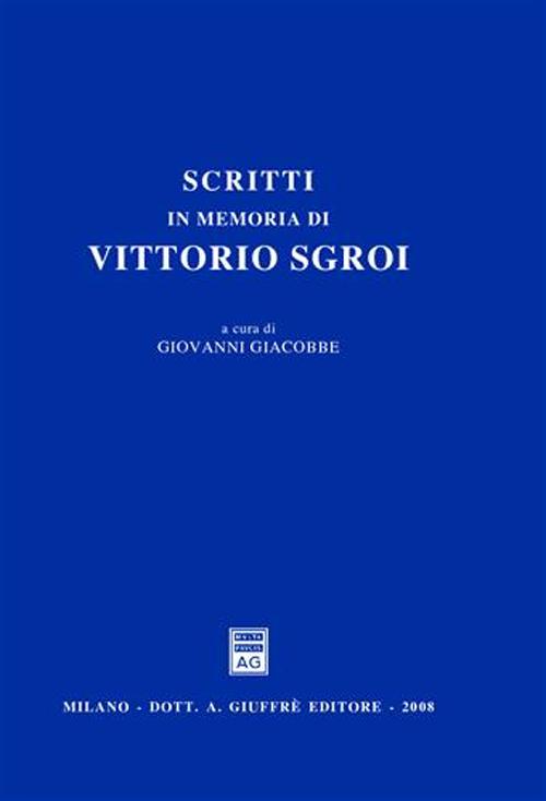Scritti in memoria di Vittorio Sgroi