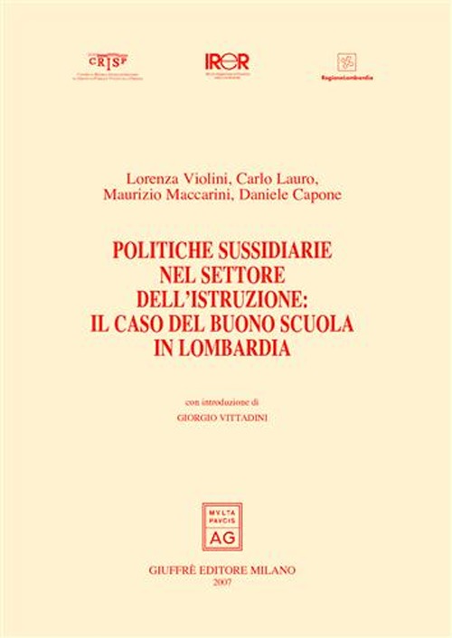 Politiche sussidiarie nel settore dell'istruzione: il caso del buono scuola in Lombardia
