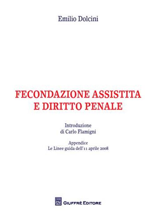 Fecondazione assistita e diritto penale