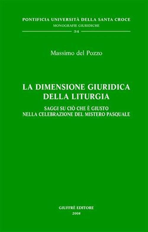 La dimensione giuridica della liturgia