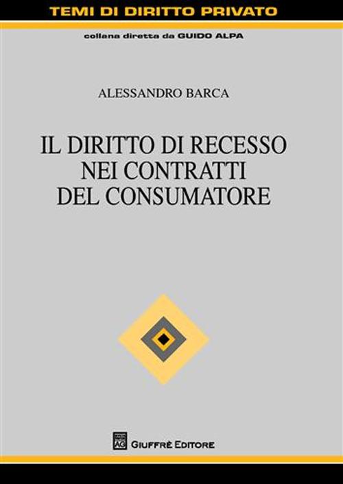 Il diritto di recesso nei contratti del consumatore