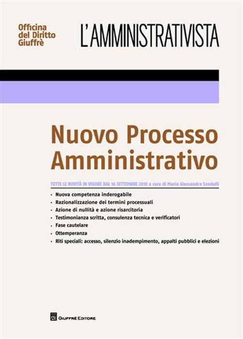 L'amministrativista. Nuovo processo amministrativo