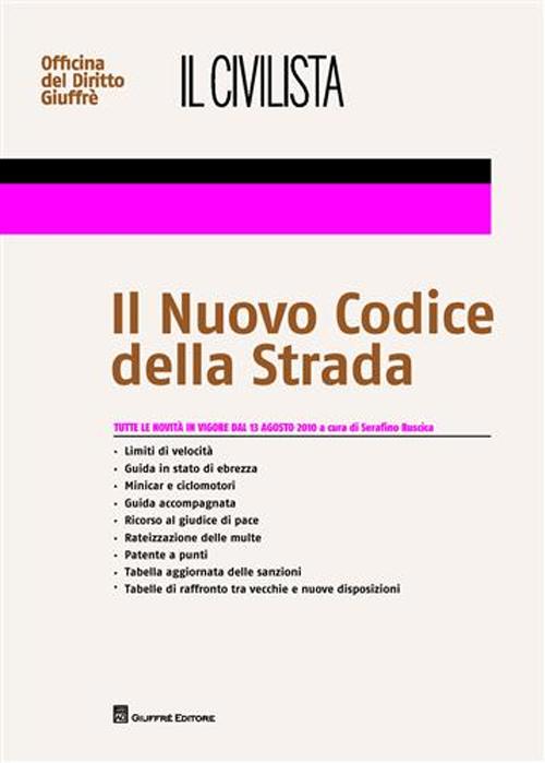 Il civilista. Il nuovo codice della strada