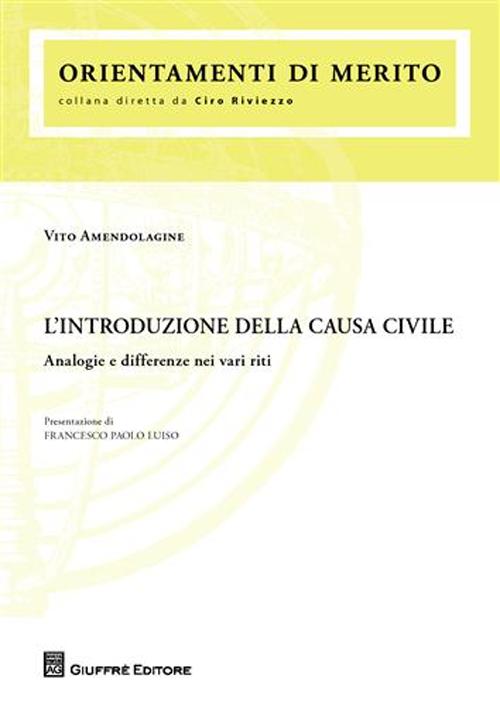 L'introduzione della causa civile. Analogie e differenze nei vari riti