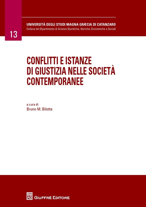 Conflitti e istanze di giustizia nelle società contemporanee