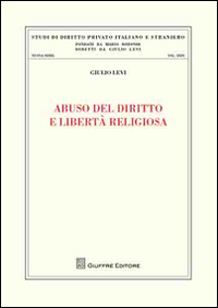 Abuso del diritto e libertà religiosa