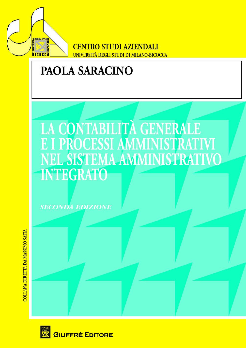 La contabilità generale e i processi amministrativi nel sistema amministrativo integrato