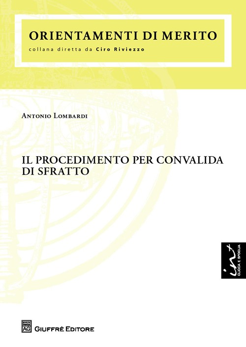 Il procedimento per convalida di sfratto