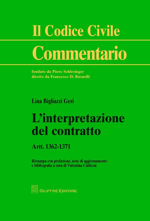 L'interpretazione del contratto. Art. 1362-1371