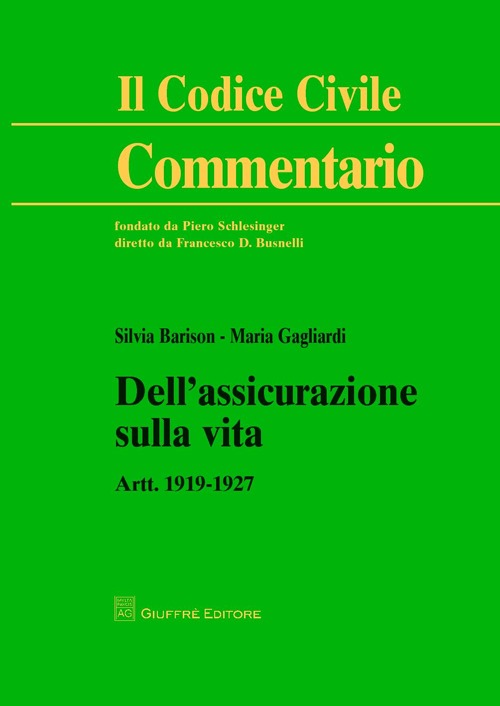 Dell'assicurazione sulla vita. Artt. 1919-1927