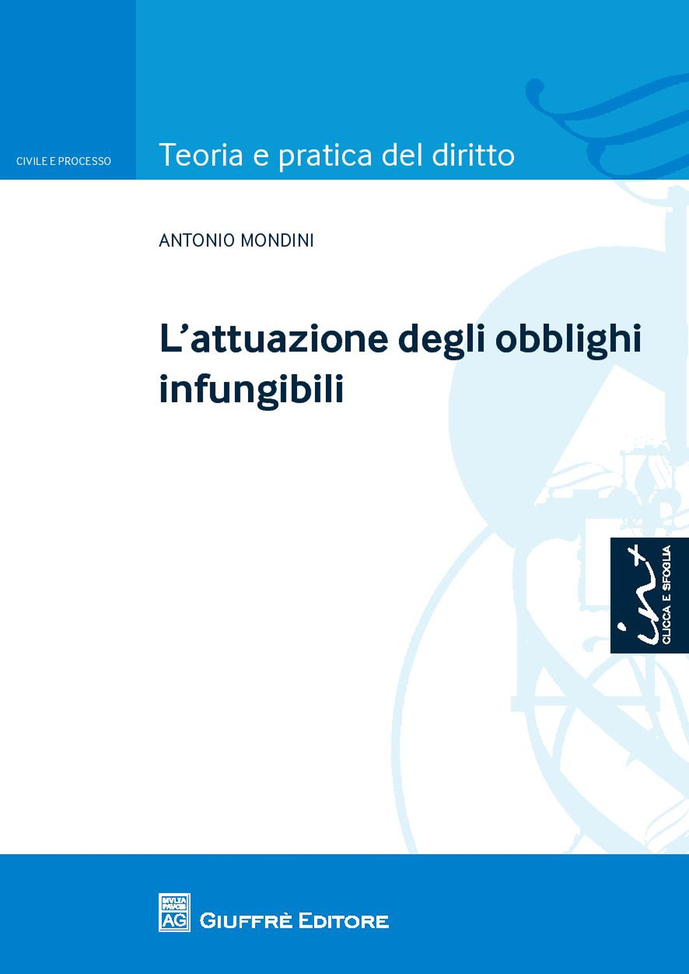 L'attuazione degli obblighi infungibili