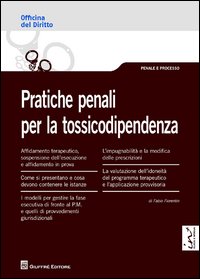 Copertina di: Pratiche penali per la tossicodipendenza