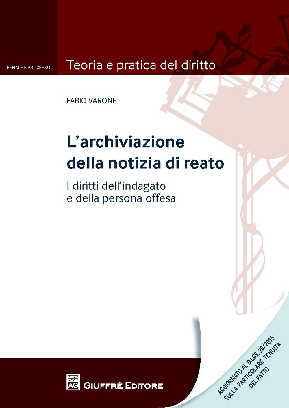 L'archiviazione della notizia di reato