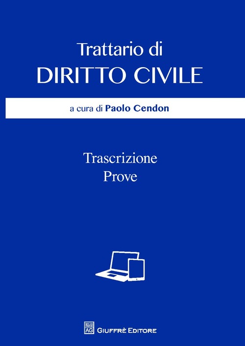 Trattario di diritto civile. Trascrizione, prove