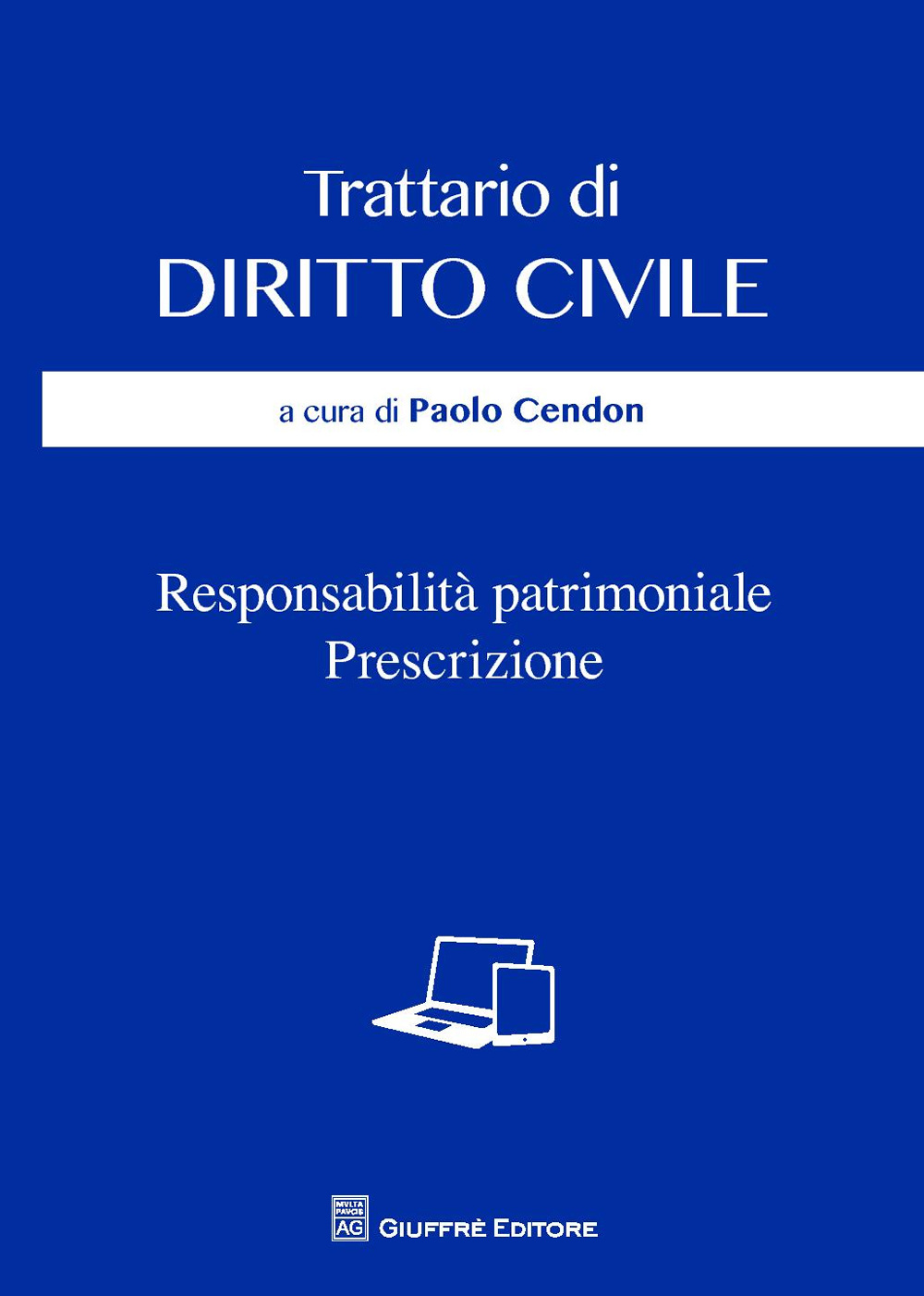 Responsabilità patrimoniale. Prescrizione