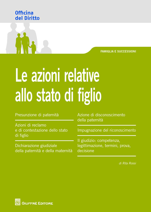 Le azioni relative allo stato di figlio