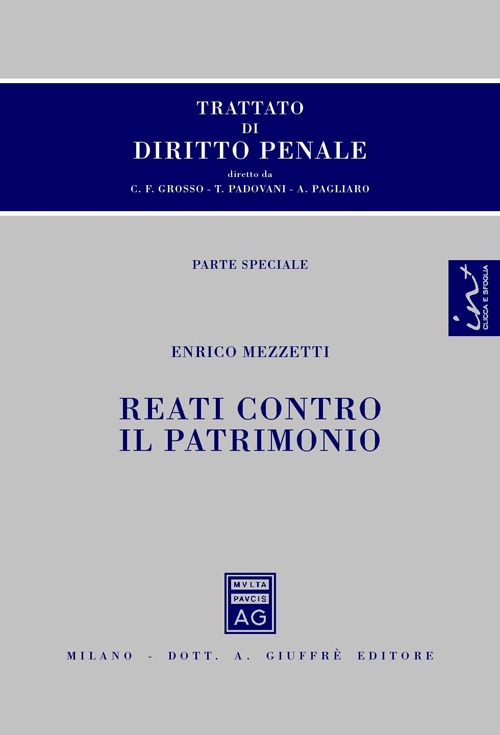 Trattato di diritto penale. Parte speciale. Reati contro il patrimonio