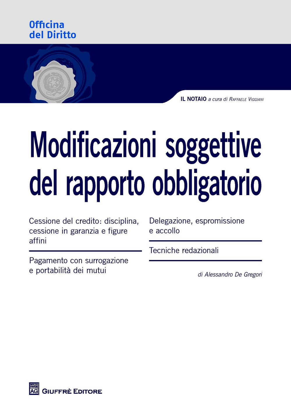 Modificazioni soggettive del rapporto obbligatorio