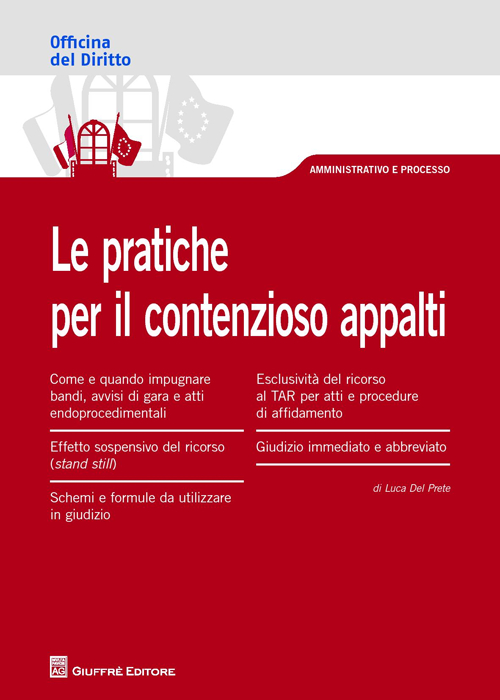 Le pratiche per il contezioso appalti