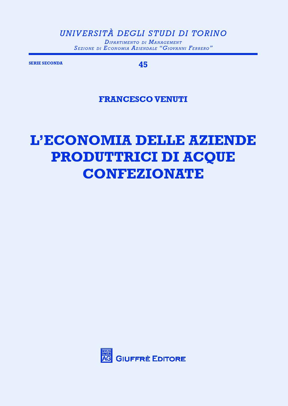 L'economia delle aziende produttrici di acque confezionate