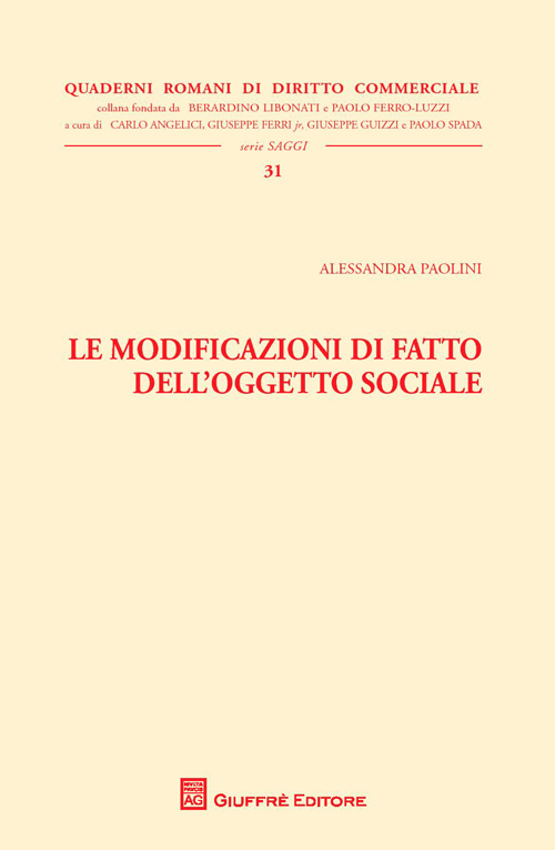 Le modificazioni di fatto dell'oggetto sociale