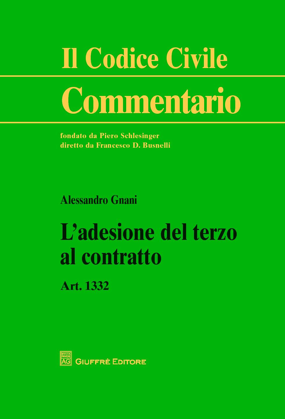 L'adesione del terzo al contratto. Art. 1332