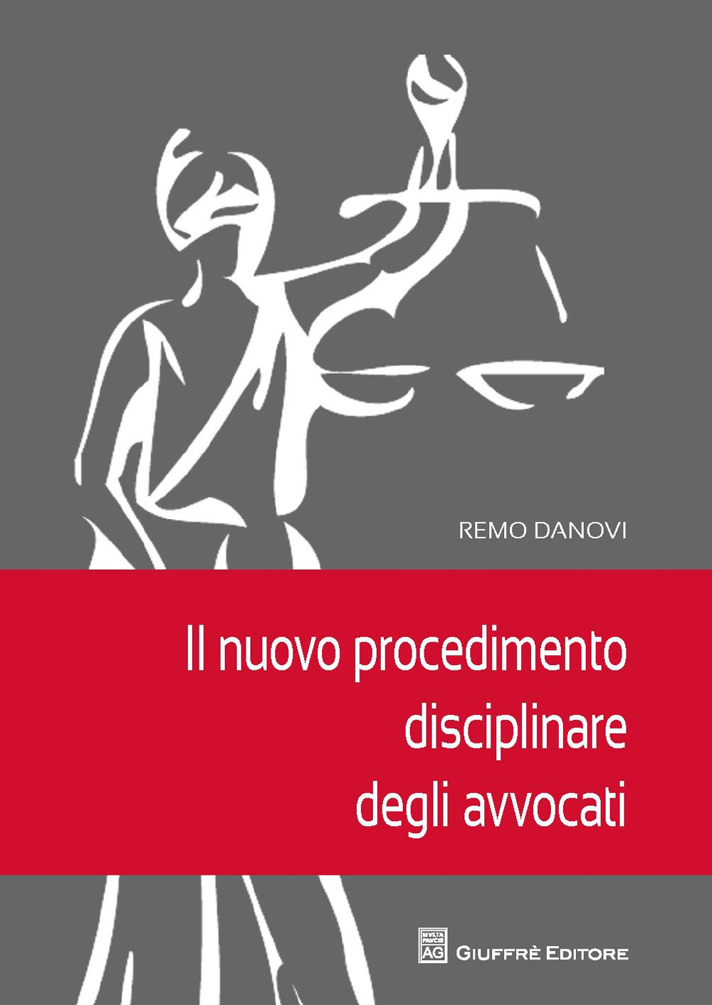 Il nuovo procedimento disciplinare degli avvocati