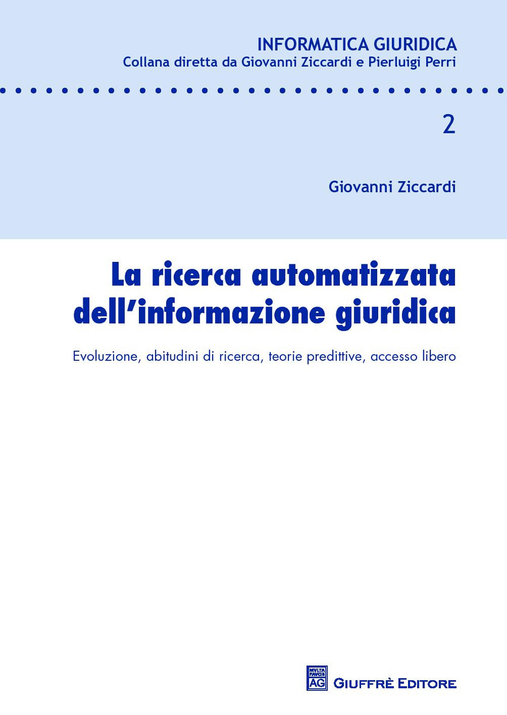 La ricerca automatizzata dell'informazione giuridica