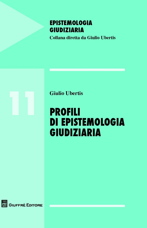 Profili di epistemologia giudiziaria