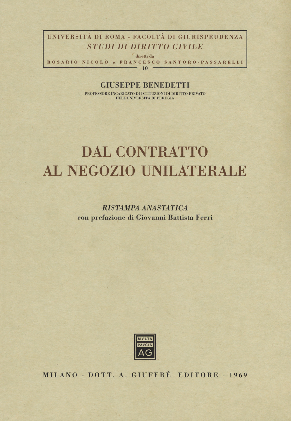 Dal contratto al negozio unilaterale