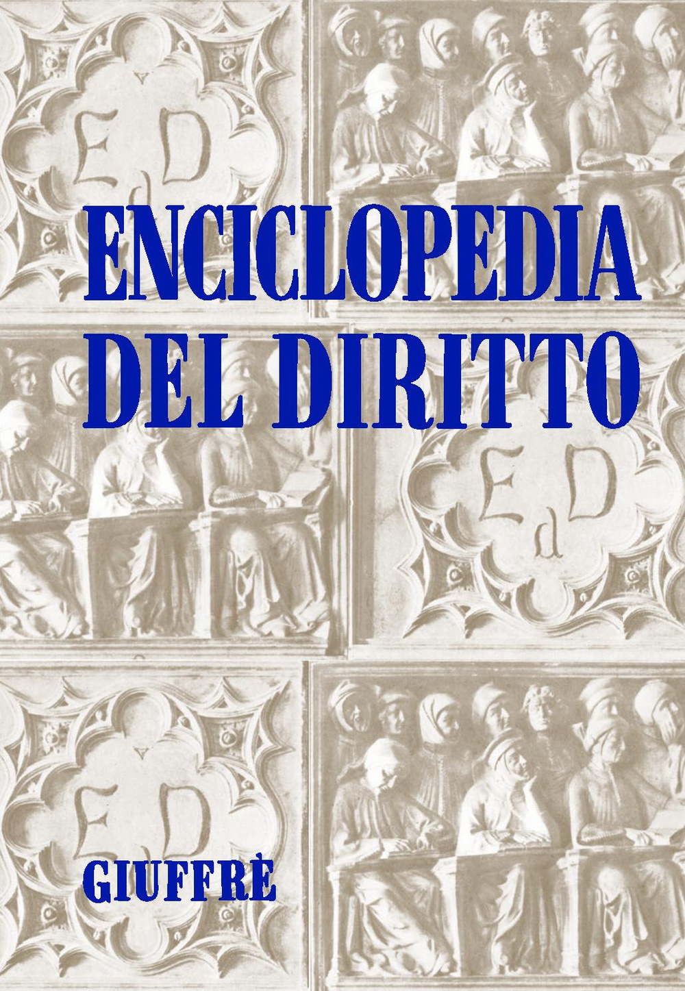 Enciclopedia del diritto. Annali. Vol. 8: Agente sotto copertura. Unione europea (bilancio)