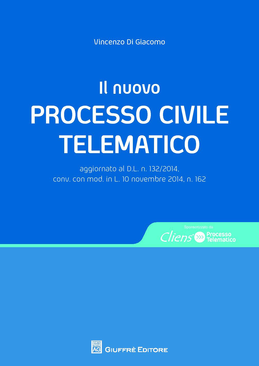 Il nuovo processo civile telematico