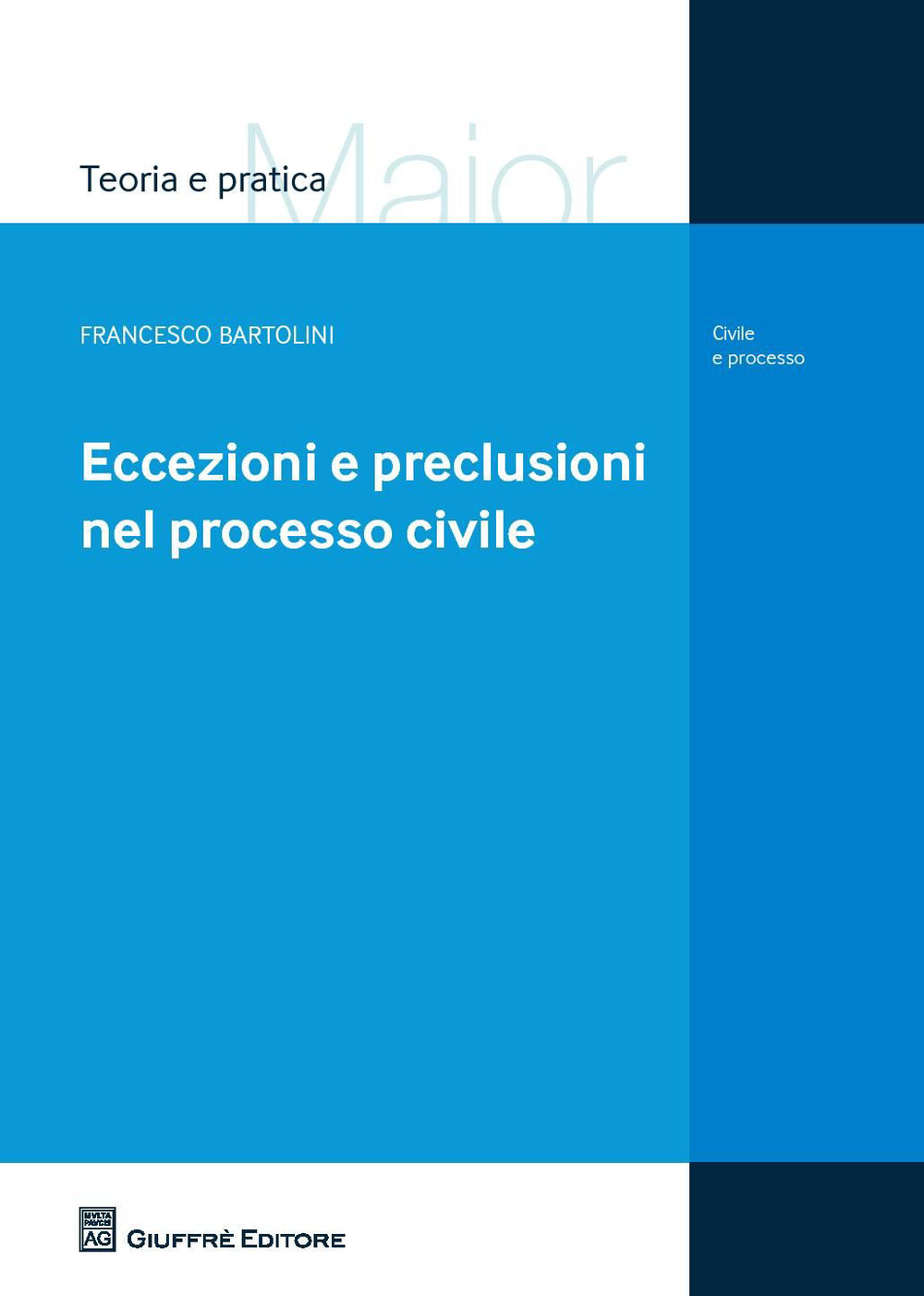 Eccezioni e preclusioni nel processo civile