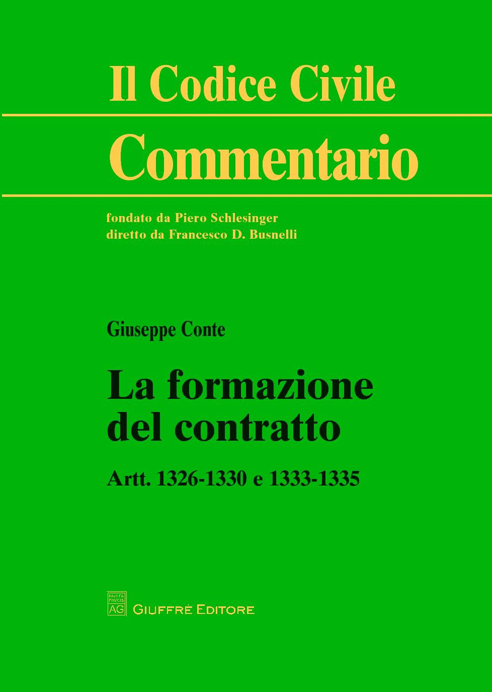 La formazione del contratto. Artt. 1326-1330 e 1333-1335