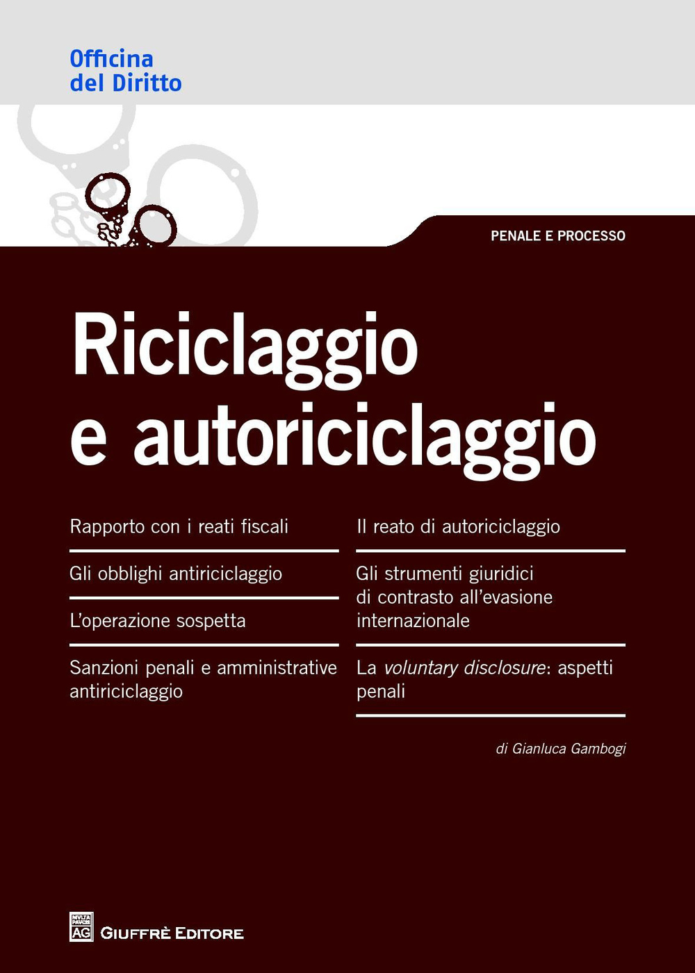 Riciclaggio e autoriciclaggio